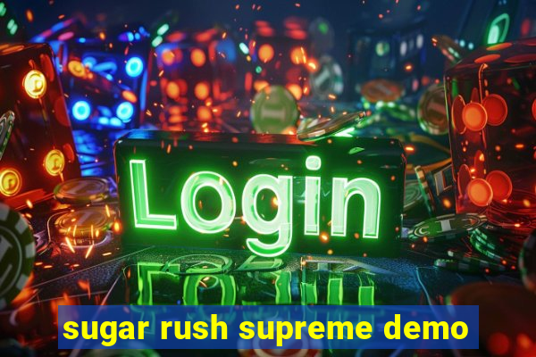 sugar rush supreme demo