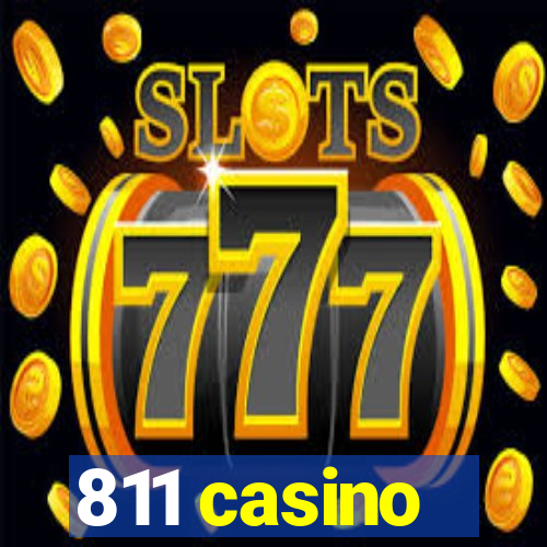 811 casino