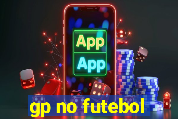 gp no futebol