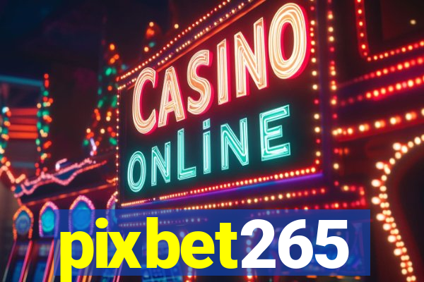 pixbet265