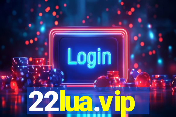 22lua.vip