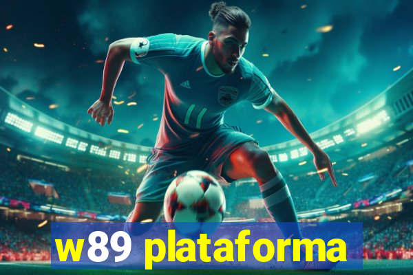 w89 plataforma