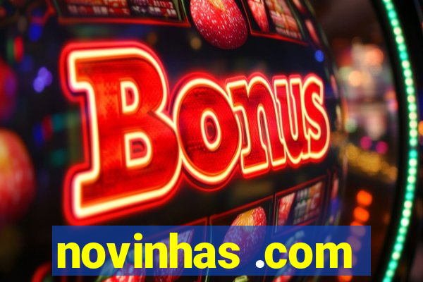 novinhas .com