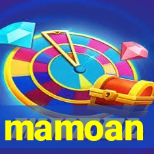 mamoan