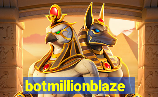 botmillionblaze