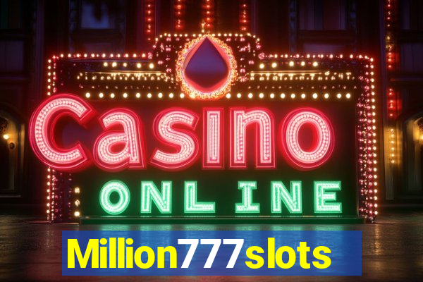 Million777slots