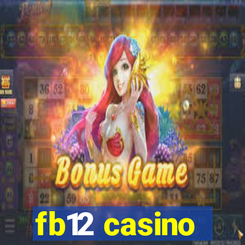 fb12 casino