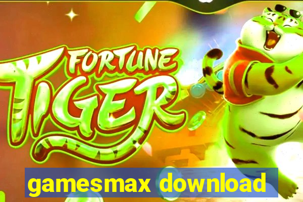 gamesmax download