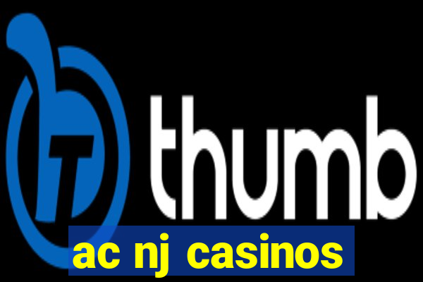 ac nj casinos