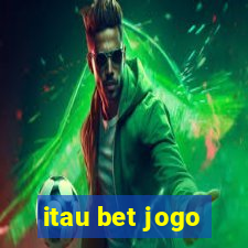 itau bet jogo