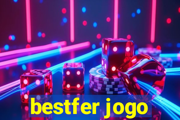 bestfer jogo