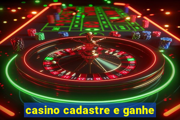 casino cadastre e ganhe