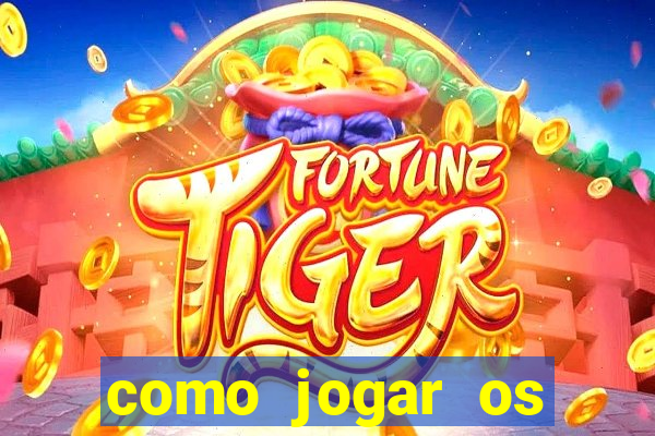 como jogar os jogos da pg