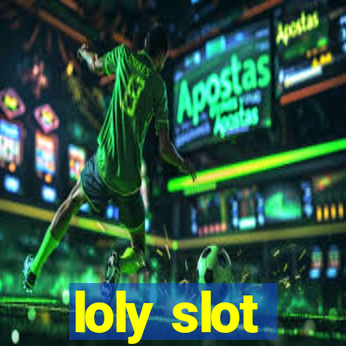 loly slot