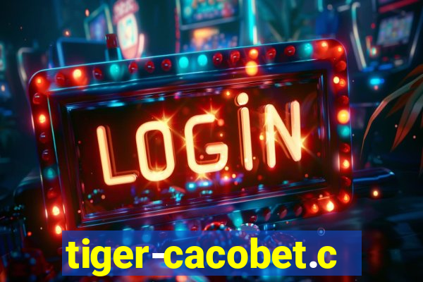 tiger-cacobet.com