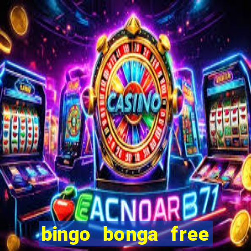 bingo bonga free spins 2023