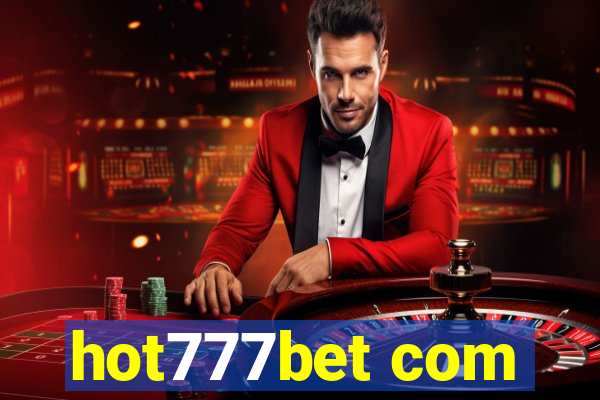 hot777bet com