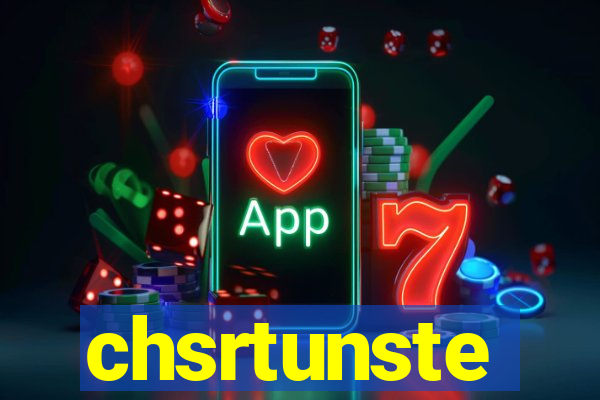 chsrtunste