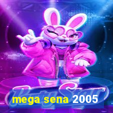 mega sena 2005