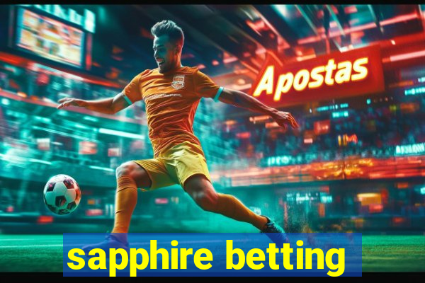 sapphire betting