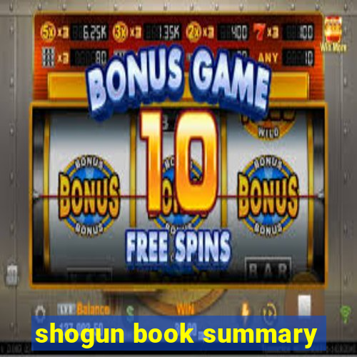 shogun book summary