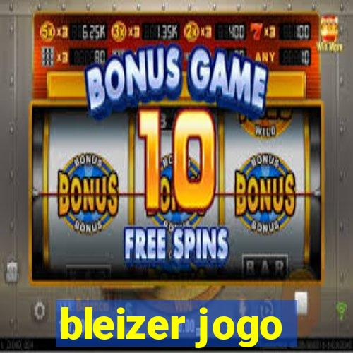 bleizer jogo