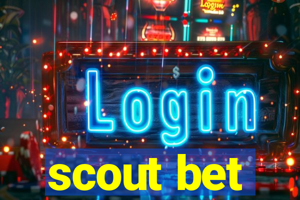 scout bet