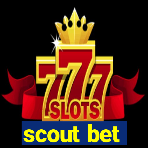 scout bet