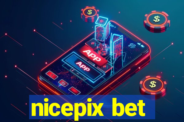 nicepix bet