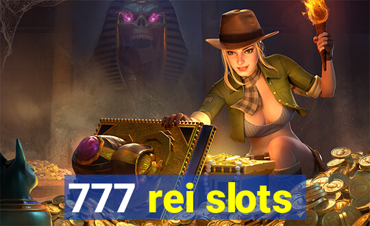 777 rei slots