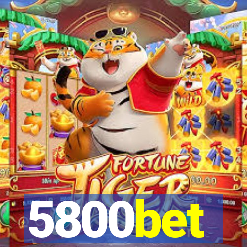 5800bet