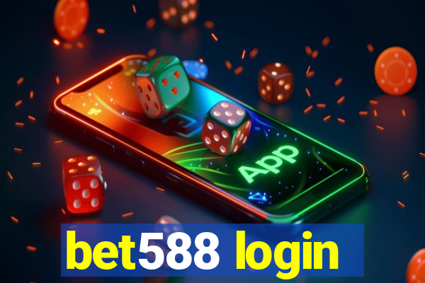 bet588 login