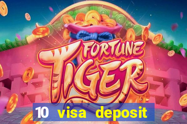 10 visa deposit casinos australia