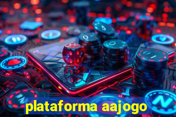 plataforma aajogo