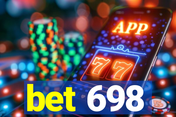 bet 698