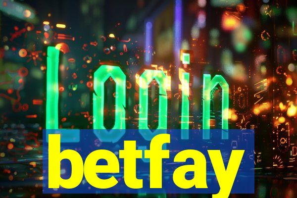 betfay