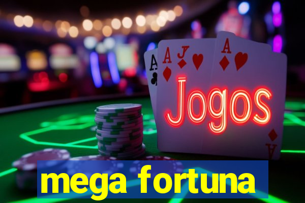 mega fortuna