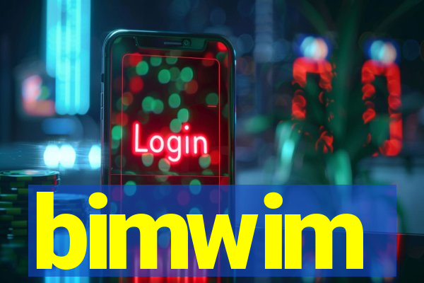 bimwim