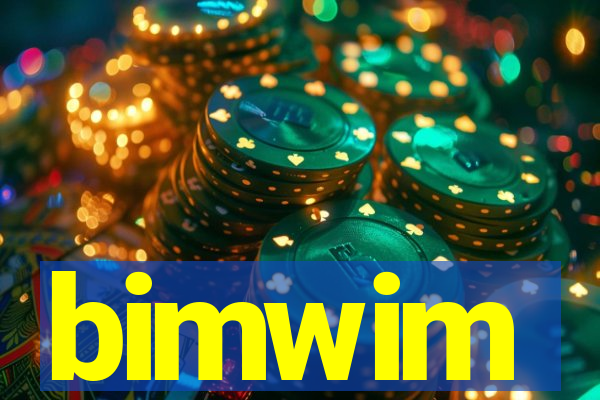 bimwim