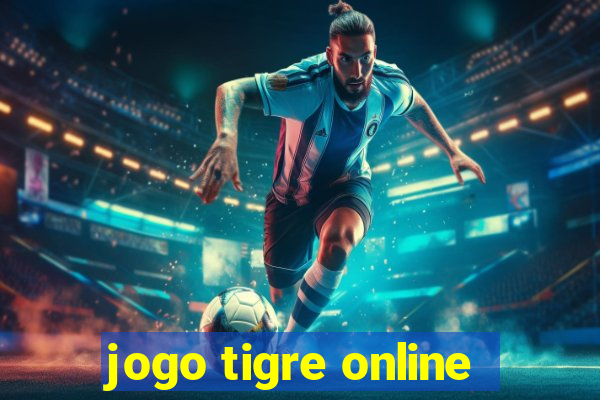 jogo tigre online