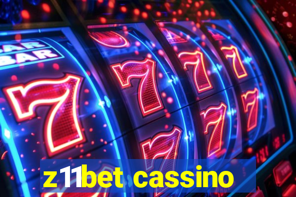 z11bet cassino