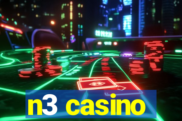 n3 casino