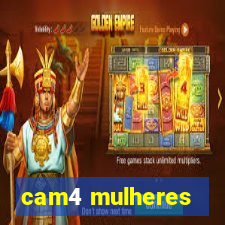 cam4 mulheres