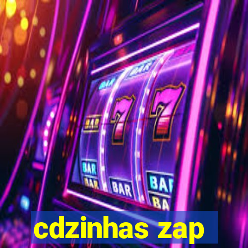 cdzinhas zap