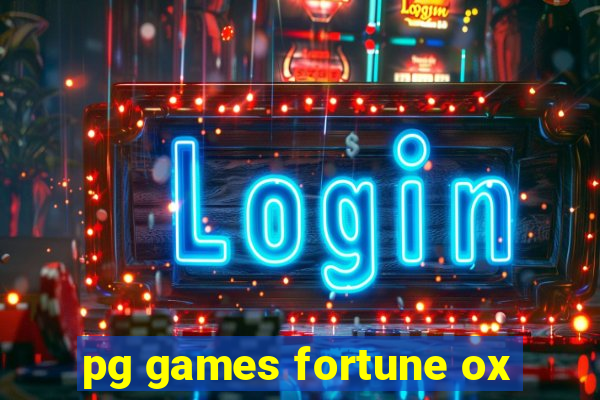 pg games fortune ox