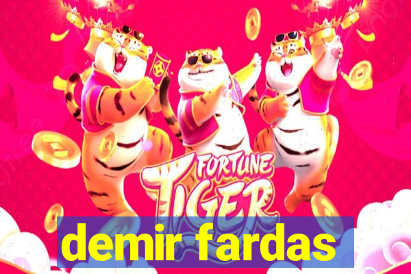 demir fardas