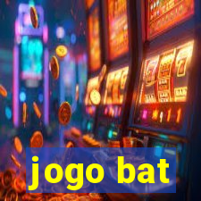 jogo bat