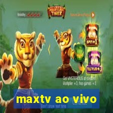 maxtv ao vivo