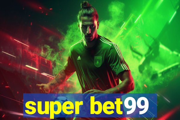 super bet99