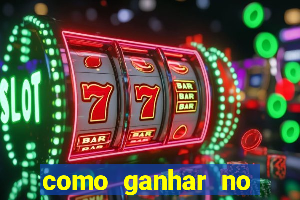 como ganhar no jogo 777